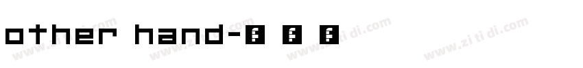 other hand字体转换